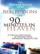 Reflections on 90 Minutes in Heaven: A Topical Discussion by Women from Different Walks of Life