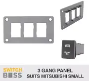 3 GANG PUSH SWITCH PANEL Housing for Mitsubishi SMALL Switches LED 12V 24V 4X4