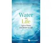 Water And Life: Life In Water And Water In Life