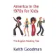 America in the 1970s for Kids: The English Reading Tree