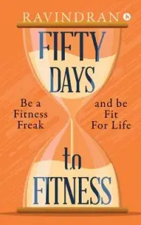 在飛比找博客來優惠-Fifty Days to Fitness: Be a Fi