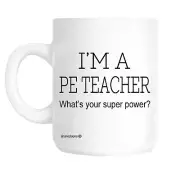 Pe Teacher Novelty Gift Mug Shan Coffee Mug