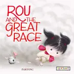 ROU AND THE GREAT RACE (平裝本)/PAM FONG【三民網路書店】