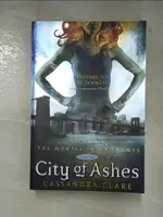 CITY OF ASHES_CLARE, CASSANDRA【T2／一般小說_INW】書寶二手書