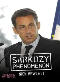 在飛比找三民網路書店優惠-The Sarkozy Phenomenon