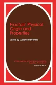 Fractals Physical Origin and Properties: Seminar Proceedings by Luciano Pietrone