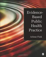Evidence-Based Public Health Practice Arlene G. Fink Paperback Book