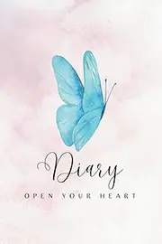 Open Your Heart Diary: A Journey Inward, Where Truth Partakes and Worlds Awake