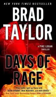 Days of Rage: A Pike Logan Thriller by Brad Taylor (English) Paperback Book