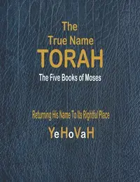 在飛比找誠品線上優惠-The True Name Torah: The First