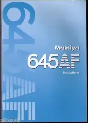 MAMIYA 645 AF BODY INSTRUCTION MANUAL (ORIGINAL PRINT JAPAN/not copies)