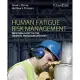 Human Fatigue Risk Management: Improving Safety in the Chemical Processing Industry