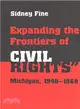 Expanding the Frontiers of Civil Rights ─ Michigan, 1948-1968