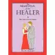 The Marvels of the Healer & the Calm of the Healer