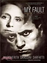 在飛比找三民網路書店優惠-My Fault—How Mussolini's Jewis