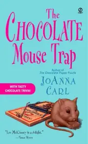 The Chocolate Mouse Trap: A Chocoholic Mystery by JoAnna Carl (English) Paperbac
