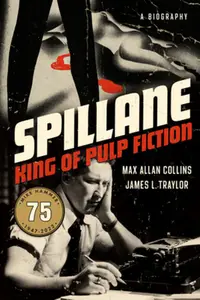 在飛比找誠品線上優惠-Spillane: King of Pulp Fiction