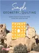 Simple Geometric Quilting ― Modern, Minimalist Designs for Throws, Pillows, Wall Decor and More