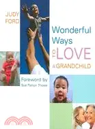 在飛比找三民網路書店優惠-Wonderful Ways to Love a Grand