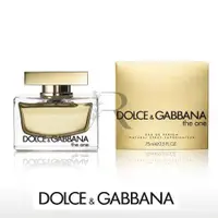 在飛比找蝦皮購物優惠-Dolce & Gabbana The One 唯我女性淡香