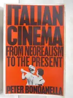 ITALIAN CINEMA: FROM NEOREALISM TO THE PRESE【T8／影視_AXZ】書寶二手書