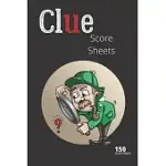 CLUE SCORE SHEETS: 150 CLUE REFIL PADS, CLUE BOARD SCORE SHEETS, CLUE DETECTIVE NOTEBOOK SHEETS