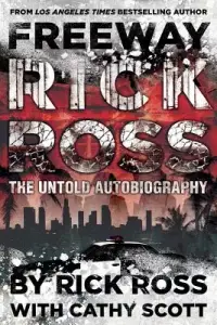 在飛比找博客來優惠-Freeway Rick Ross: The Untold 