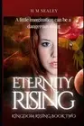 Eternity Rising: Kingdom Rising Book Two by H.M. Sealey (English) Paperback Book