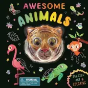 Awesome Animals: Scratch Art & Coloring by Igloobooks Board Book Book