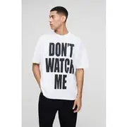 Mens White Oversized Don't Watch Me Slogan Graphic T-Shirt