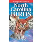 COMPACT GUIDE TO NORTH CAROLINA BIRDS