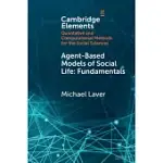 AGENT-BASED MODELS OF SOCIAL LIFE: FUNDAMENTALS