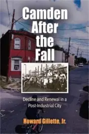 Camden After the Fall: Decline and Renewal in a Post-Industrial City (Paperback