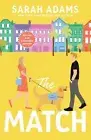 Sarah Adams The Match (Paperback)