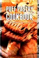 Puff Pastry Cookbook ― Top 50 Most Delicious Puff Pastry Recipes