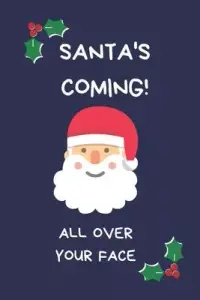 在飛比找博客來優惠-Santa’’s Coming! All Over Your