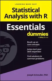 Statistical Analysis With R Essentials For Dummies