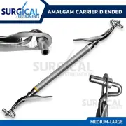 Amalgam Carrier Double Ended Medium / Large Dental Filling German Grade
