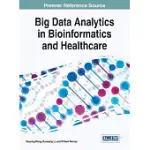 BIG DATA ANALYTICS IN BIOINFORMATICS AND HEALTHCARE
