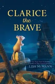 Clarice the Brave by Lisa McMann (English) Paperback Book