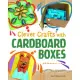 Clever Crafts with Cardboard Boxes