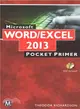 Microsoft Word / Excel 2013 ─ Pocket Primer