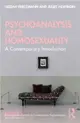 Psychoanalysis and Homosexuality：A Contemporary Introduction