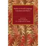 STUDIES IN FRENCH LANGUAGE LITERATURE AND HISTORY