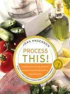 在飛比找三民網路書店優惠-Process This! ─ New Recipes Fo