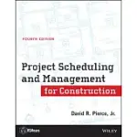 PROJECT SCHEDULING AND MANAGEMENT FOR CONSTRUCTION
