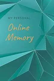 My Personal Online Memory: Personal Internet Address and Password Logbook Organizer with Tabs | Password Book Small