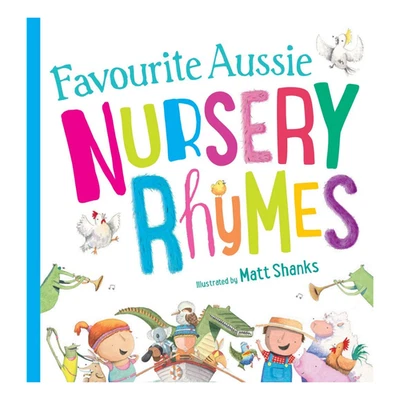 Favourite Aussie Nursery Rhymes Book