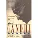 Gandhi Reader: A Sourcebook of His Life and Writings (Revised)