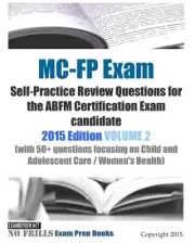 MC-FP Exam Self-Practice Review Questions for the ABFM Certification Exam candid